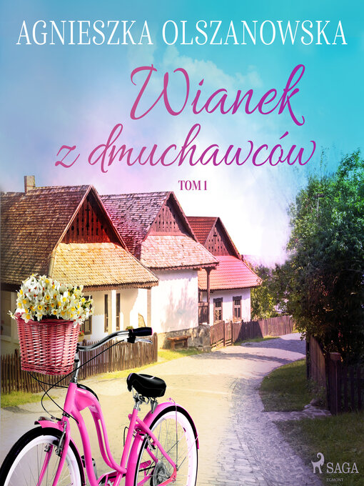 Title details for Wianek z dmuchawców by Agnieszka Olszanowska - Wait list